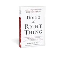 Doing the Right Thing   Softcover