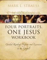 Four Portraits, One Jesus Workbook   Softcover