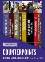 Counterpoints Biblical Studies Collection: 8-Volume Set