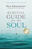 Survival Guide for the Soul   Softcover