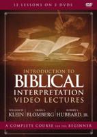 Introduction to Biblical Interpretation Video Lectures