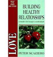 Fots Love Building Healthy Relationships