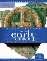 Faith Lessons on the Early Church (Church Vol. 5)