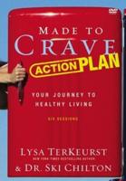 Made to Crave Action Plan Video Study