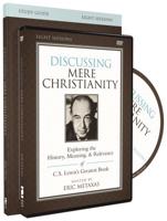 Discussing Mere Christianity Study Guide