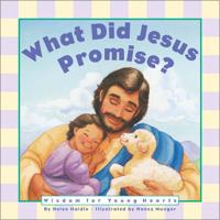 What Did Jesus Promise?