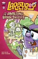 Larryboy and the Amazing Brain-Twister