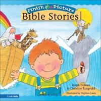 Finish the Picture Bible Stories