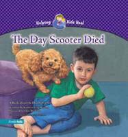 The Day Scooter Died