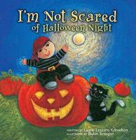 I'm Not Scared of Halloween Night