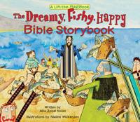 The Dreamy, Fishy, Happy Bible Storybook