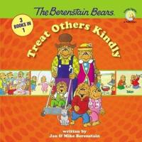 Berenstain Bears Treat Others Kindly