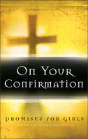 On Your Confirmation