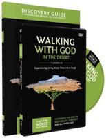 Walking With God in the Desert Discovery Guide With DVD