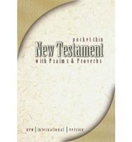 Holy Bible New International Version New Testament Psalsm and Proverbs