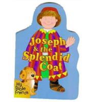 Joseph & The Splendid Coat