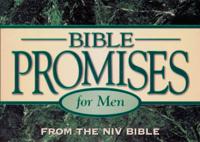 Bible Promises for Men from the Niv Bible
