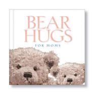 Bear Hugs for Moms