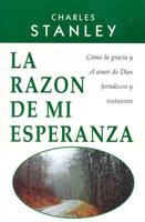 La Razon de Mi Esperanza = The Reason for My Hope