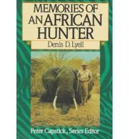 Memories of an African Hunter