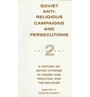 Soviet Antireligious Campaigns and Persecutions