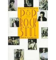 The Encyclopedia of Pop, Rock, and Soul