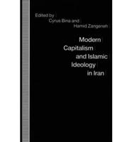 Modern Capitalism and Islamic Ideology in Iran