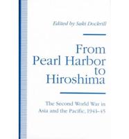From Pearl Harbor to Hiroshima