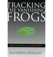 Tracking the Vanishing Frogs