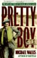 Pretty Boy: The Life and Times of Charles Arthur Floyd