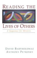 Reading the Lives of Others
