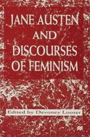Jane Austen and Discourses of Feminism