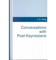 Conversations With Post Keynesians