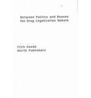 The Drug Legalization Debate, USA