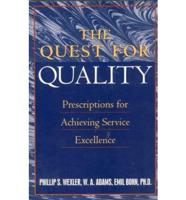 The Quest for Quality
