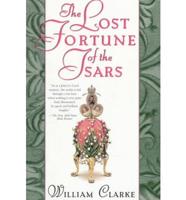 The Lost Fortune of the Tsars