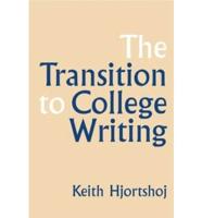 The Transition to College Writing