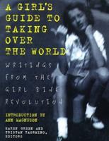 A Girl's Guide to Taking Over the World