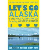 Let's Go. Alaska & The Pacific Northwest