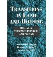 Transitions in Land and Housing: Bulgaria, the Czech Republic, and Poland
