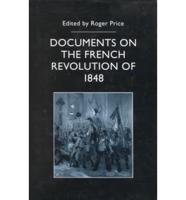 Documents on the French Revolution of 1848