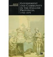 Government and Community in the English Provinces, 1700-1870
