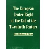 The European Center-Right at the End of the Twentieth Century