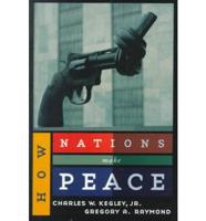 How Nations Make Peace