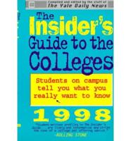 The Insider's Guide to the Colleges