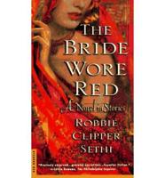 The Bride Wore Red