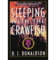 Sleeping With the Crawfish