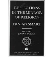 Reflections in the Mirror of Religion