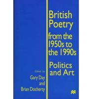 British Poetry from the 1950S to the 1990S