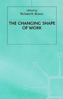The Changing Shape of Work
